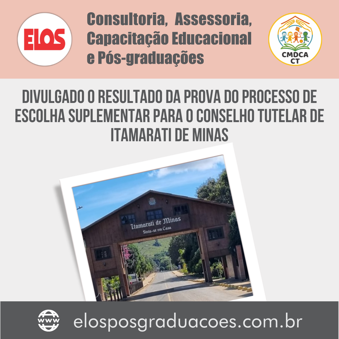 Divulgado o resultado da prova do Processo de Escolha Suplementar para o Conselho Tutelar de Itamarati de Minas