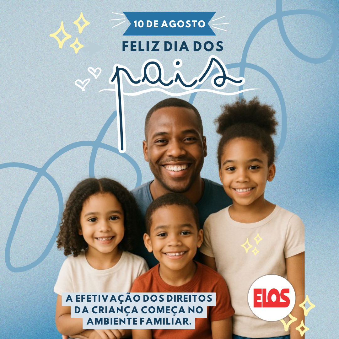 Dia dos Pais | 10 de agosto